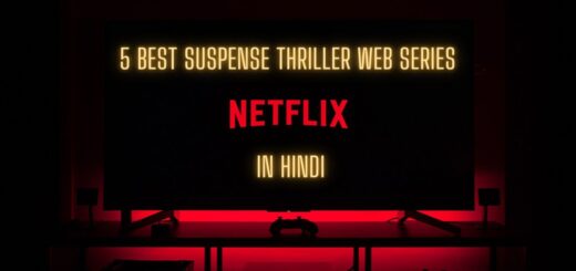 5 Best Suspense Thriller Hindi Dubbed Web Series on Netflix