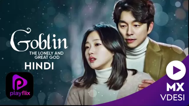 Goblin The Lonely and Great God - Romantic Korean Drama