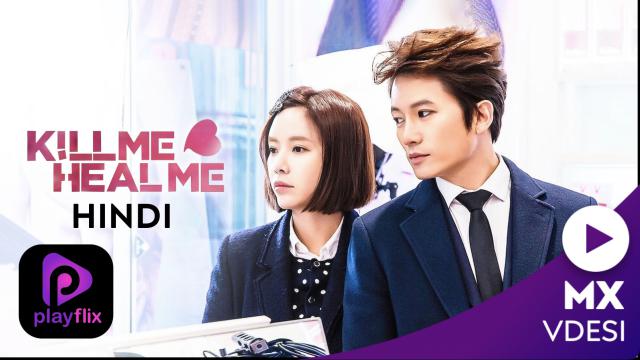 Kill Me Heal Me - Romantic Korean Drama